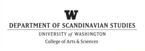 University of Washington Department of Scandinavian Studies College of Arts and Sciences